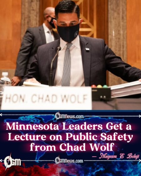 Chad Wolf to Minnesota: Stop Playing Politics and Start Protecting Lives