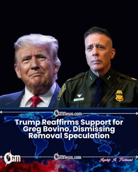 President Donald Trump Confirms Greg Bovino Will Remain in Office