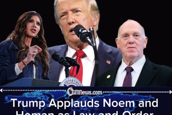 Donald Trump Crowns Noem and Homan the Sheriffs of America’s Border