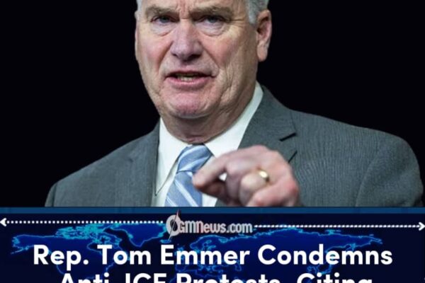 Emmer Condemns Anti-ICE Protests as Immigration Debate Intensifies