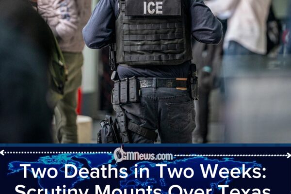 Second Detainee Dies at Texas ICE Facility Within Two Weeks, Raising Fresh Concerns Over Custodial Deaths