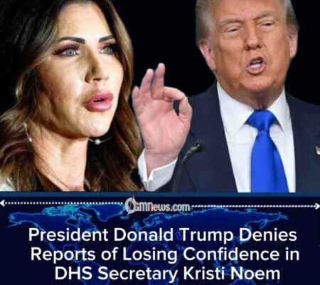 President Donald Trump Rejects Media Speculation Over DHS Leadership
