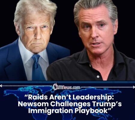 Newsom Urges Trump to Halt Nationwide Deportation Raids