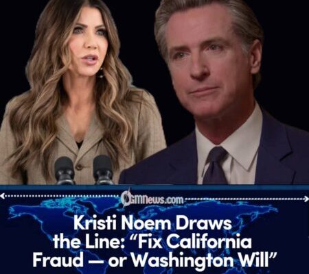 Noem Issues Warning to Governor Newsom Over Fraud Allegations