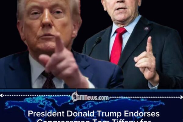 President Donald Trump Signals Early 2026 Strategy With Endorsement of Tom Tiffany for Governor