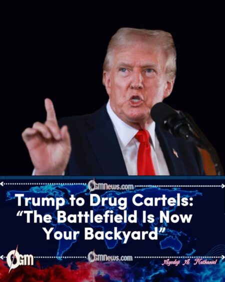 President Trump Unveils Tougher Approach to Drug Cartels Abroad