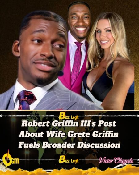 Robert Griffin III Sparks Widespread Conversation With Social Media Post About Wife Grete Griffin