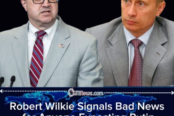 Robert Wilkie Says Waiting for Putin to Compromise Is a Waste of Time
