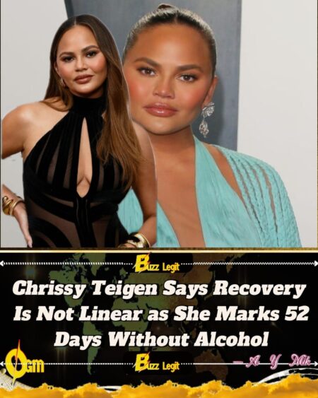 CHRISSY TEIGEN MARKS 52 DAYS SOBER, SPEAKS OPENLY ABOUT RETURNING TO ALCOHOL AND CHOOSING RECOVERY AGAIN