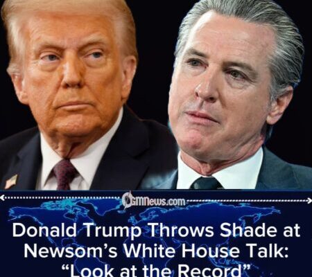 Donald Trump Says He’s “Amazed” Newsom Thinks California Is a White House Recommendation