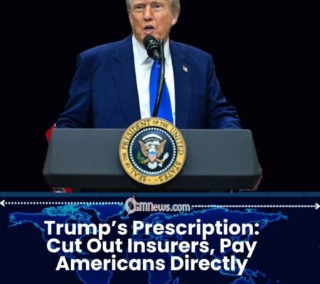 Trump Pushes New Healthcare Plan, Promises Direct Payments to Americans