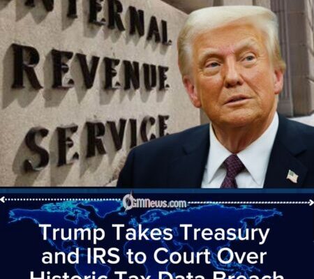 Trump Sues Treasury and IRS for $10 Billion Over Tax Return Leak