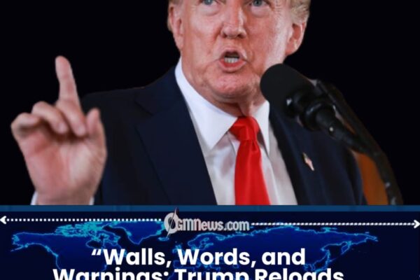President Donald Trump Reignites National Debate With Fresh Warning on Border Policy
