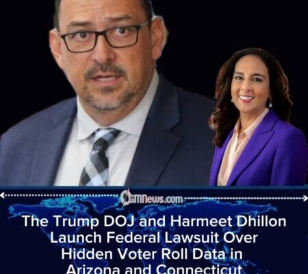 The Trump DOJ and Harmeet Dhillon Take Arizona and Connecticut to Court Over Election Record Compliance
