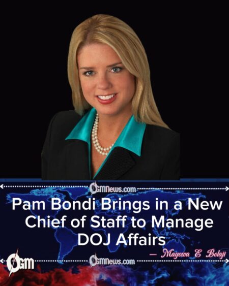 AG Pam Bondi Names New Chief of Staff at Justice Department