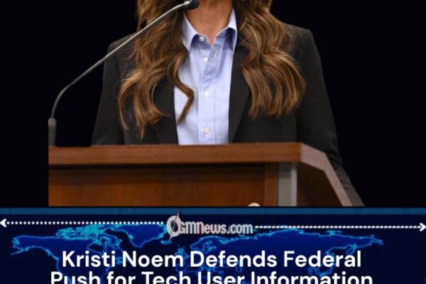 Kristi Noem Faces Scrutiny Over DHS Requests for ICE Critics’ Data