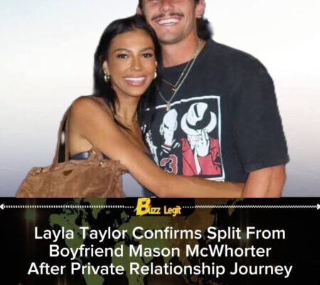 Layla Taylor Shares Emotional Update on Breakup With Longtime Boyfriend