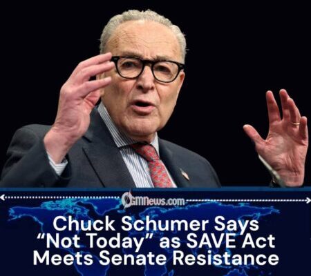 Schumer Draws a Red Line: Senate Democrats Move to Block the SAVE Act