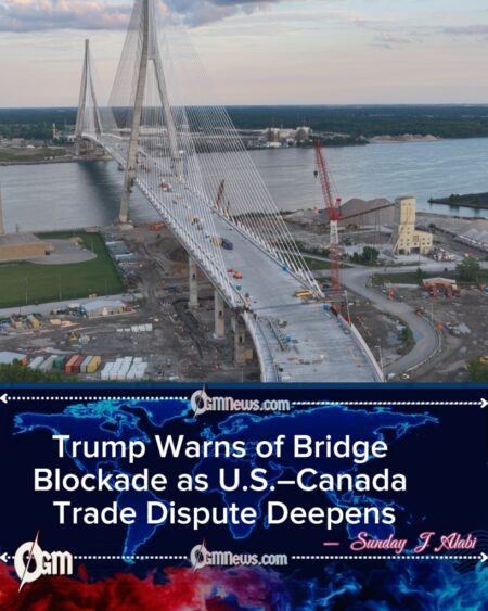 Trump Threatens to Block Gordie Howe Bridge Amid Escalating U.S.–Canada Trade Dispute