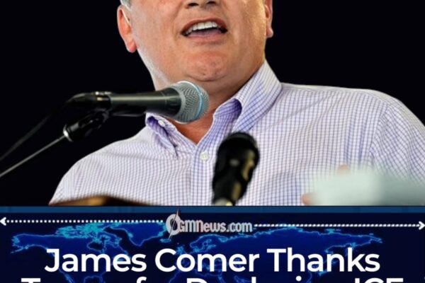 James Comer Applauds Trump’s ICE Move as Political Tensions Escalate