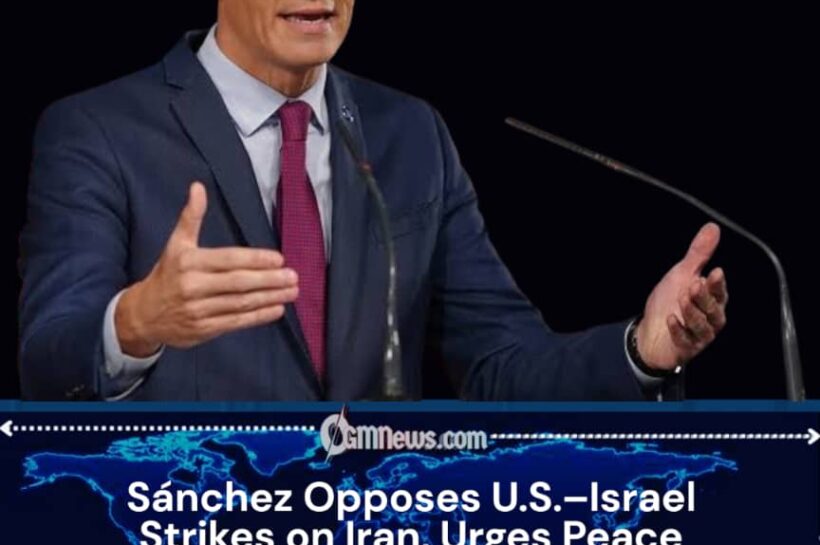 Pedro Sánchez Rejects Iran War and Calls for Diplomacy Over Bombing