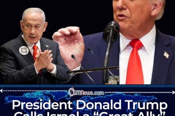 President Donald Trump Highlights Israel’s Role as Key U.S. Partner