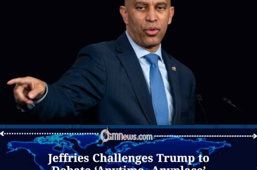 Jeffries Dares Trump to Debate “Anytime, Anyplace”