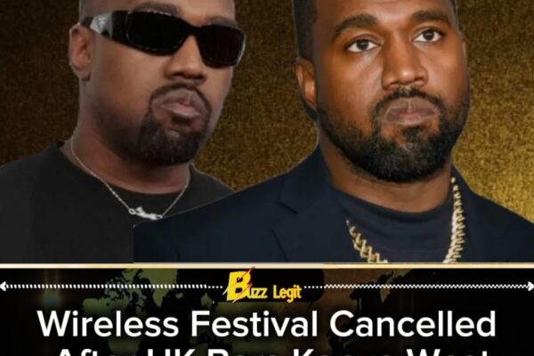 UK Blocks Kanye West Entry Over Controversial Remarks, Forcing Wireless Festival Cancellation