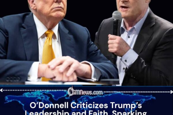 O’Donnell Questions Trump’s Leadership and Religious Values