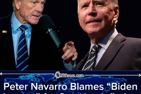 WhiteHouse Adviser Peter Navarro Blames “Biden Legacy” for Ongoing Inflation Struggles