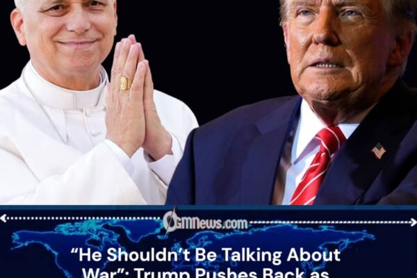 Trump Tells Pope Leo to Stay Out of War Debate