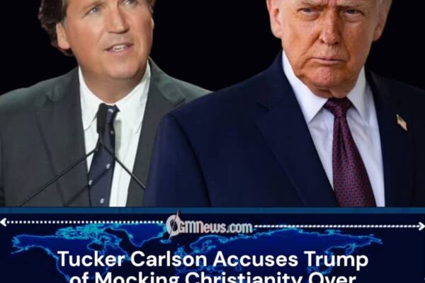 Tucker Carlson Accuses Trump of Mocking Christianity