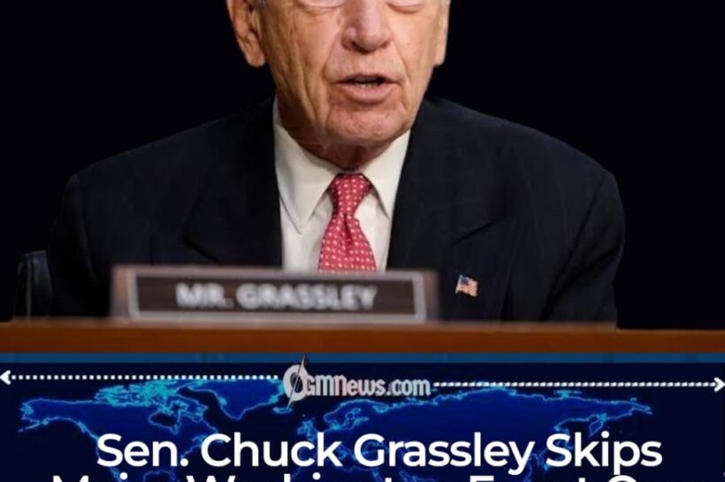 Sen. Chuck Grassley’s Absence From Correspondents’ Dinner Draws Attention