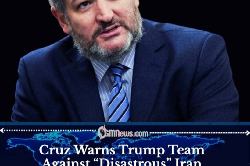 Ted Cruz Warns Trump Against Soft Iran Nuclear Deal