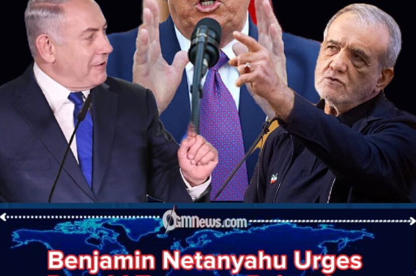Donald Trump Pressured by Benjamin Netanyahu Over Iran Negotiations