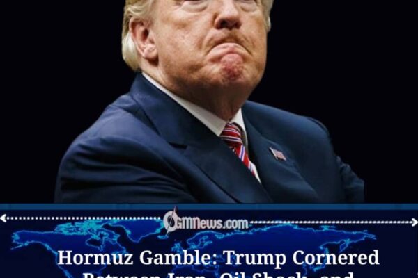 Hormuz Crisis Could Become Trump’s Biggest Political Trap