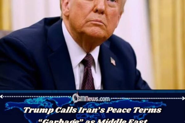 Hormuz Meltdown: Trump Rejects Iran’s “Garbage” Proposal as Peace Talks Drift Toward Dangerous Collapse