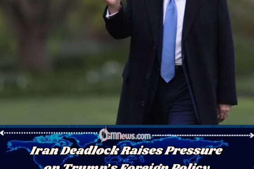 Iran Deadlock Exposes Limits of Trump’s Hardline Diplomacy
