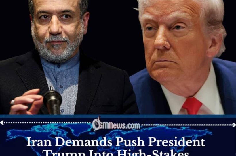 Iran Demands Put President Trump Under Fresh Pressure Amid Nuclear Deadlock