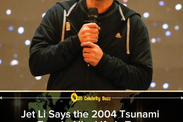 Jet Li Says Surviving the 2004 Tsunami Destroyed His Retirement Illusion and Forced Him to Rethink Life Completely