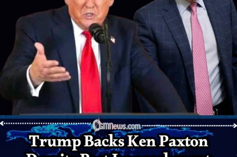 Loyalty Test: Trump’s Praise for Ken Paxton Reopens Debate Over Allegations, Endorsements, and Political Allegiance