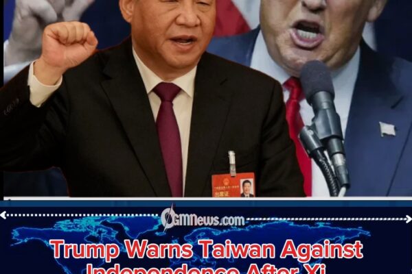 Trump’s Taiwan Warning After Xi Summit Sparks Global Anxiety Over Independence Debate