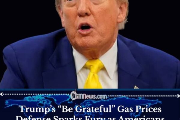 Trump Says Americans Should Be Thankful Gas Prices Didn’t Rise Further