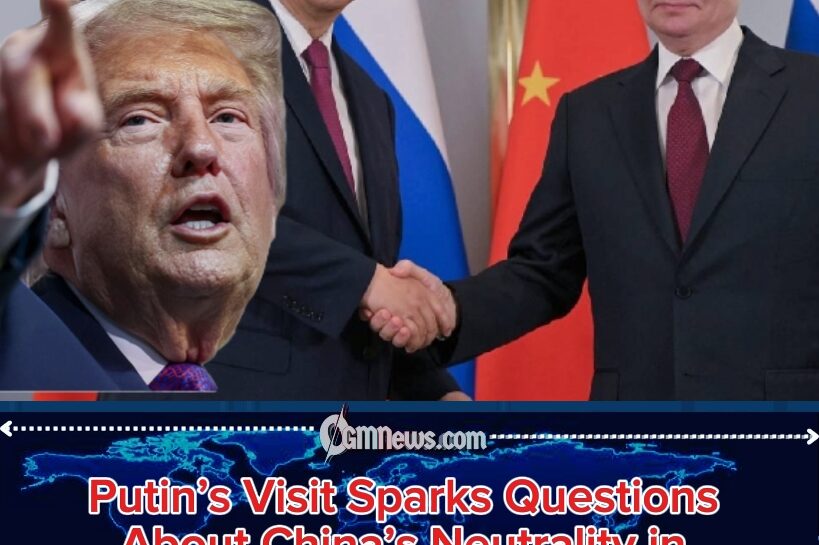 Xi Jinping’s Diplomatic Tightrope: Putin Arrives Days After Trump’s Red Carpet Exit
