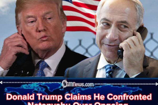 Donald Trump Says He Called Netanyahu “Crazy” During Tense Call