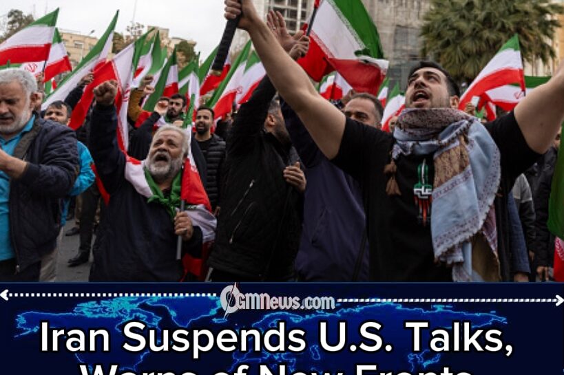Iran Suspends U.S. Talks, Warns of New Fronts in Regional Conflict