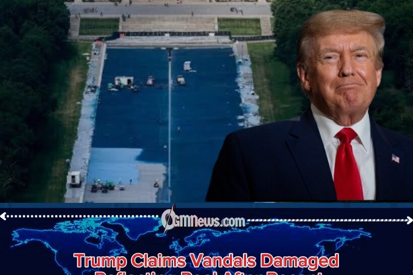 REFLECTING POOL VANDALISM CLAIMS ROCKING WASHINGTON INSIDE THE CONTROVERSIAL” ALLEGATIONS, ALGAE, AND ACCOUNTABILITY