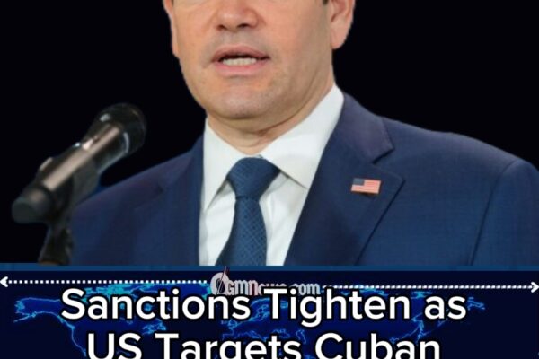 SANCTIONS SQUEEZE CUBA AGAIN: Washington Expands Pressure Campaign as Castro Family Connection Returns to Spotlight