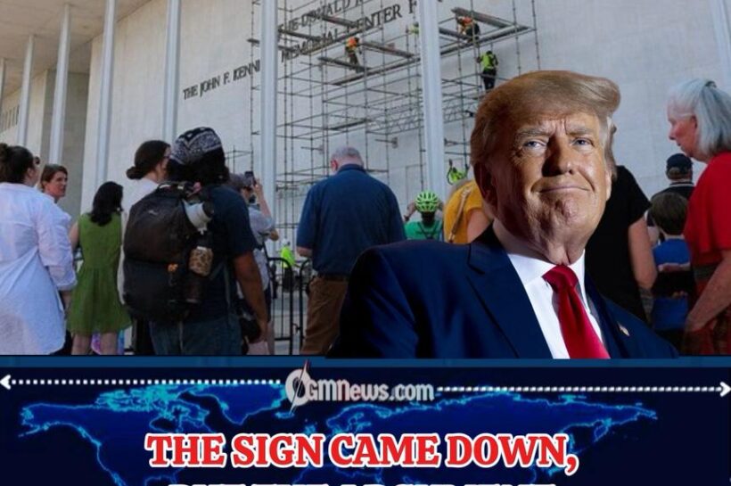 TRUMP NAME REMOVED: KENNEDY CENTER DROPS PRESIDENTIAL BRANDING AFTER COURTS REJECT EVERY LEGAL DEFENSE