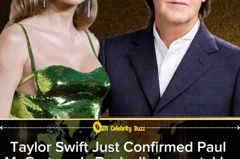 Taylor Swift Calls Paul McCartney “Eternally Exceptional” — And Says She’s “Never Not Inspired” By The Music Legend